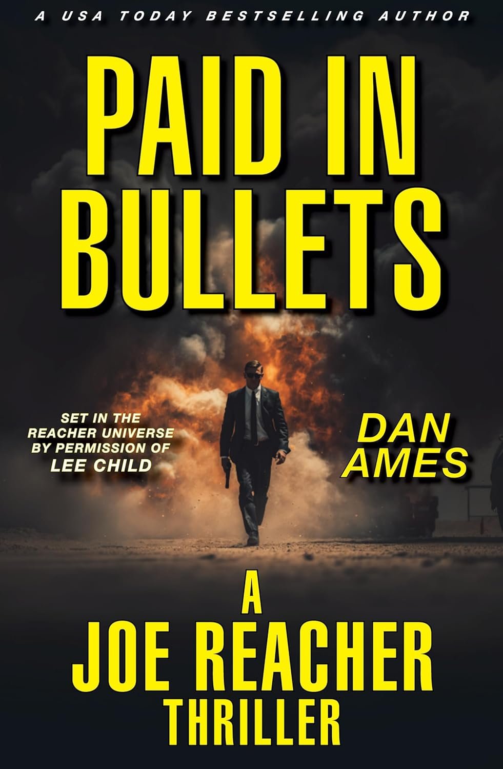 PAID IN BULLETS: A Joe Reacher Thriller